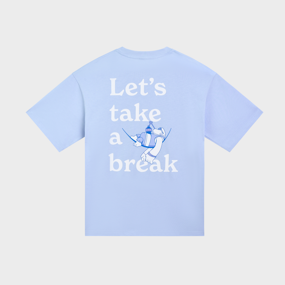 Let’s Take a Break T-shirt