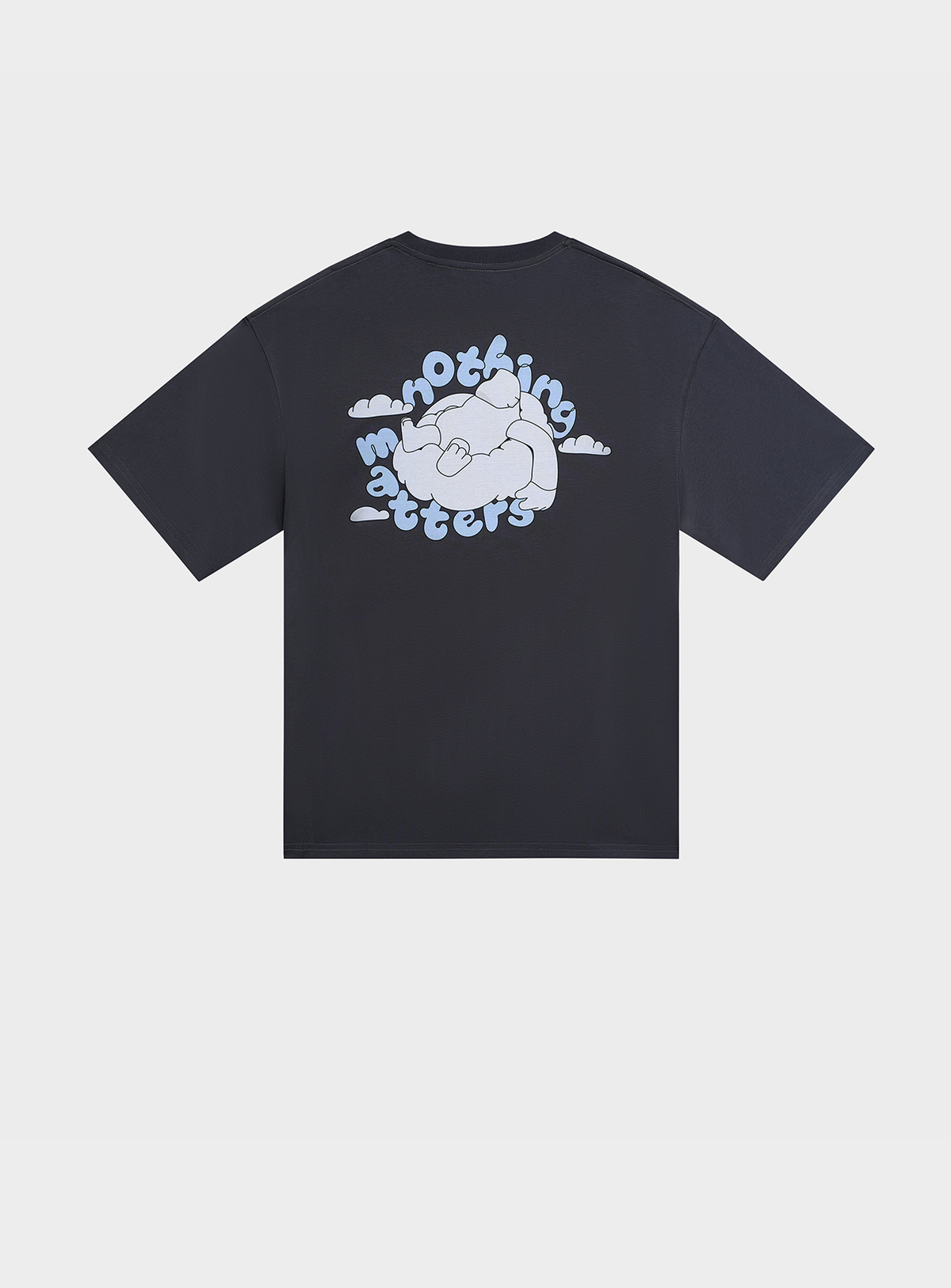 Nothing Matters T-shirt