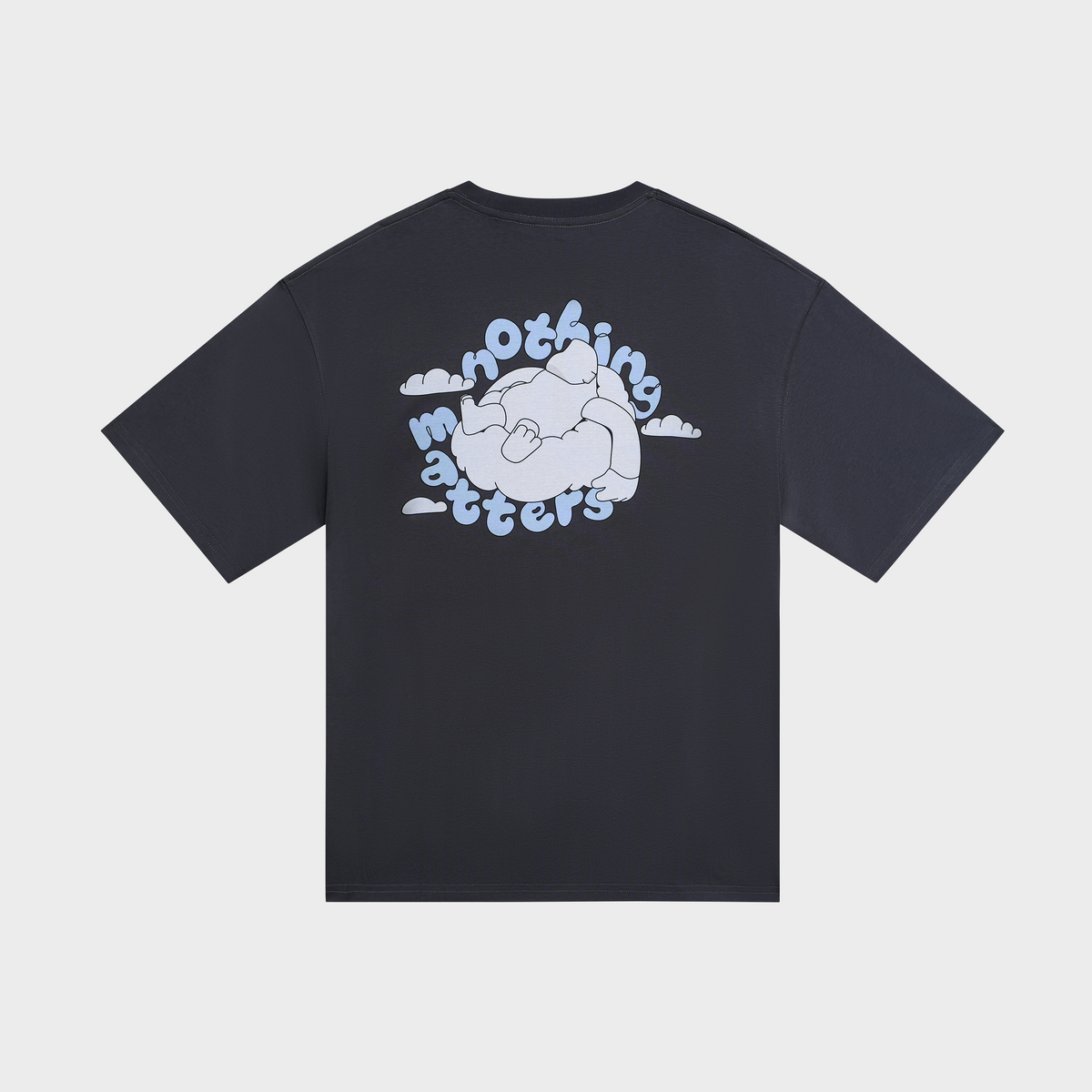 Nothing Matters T-shirt
